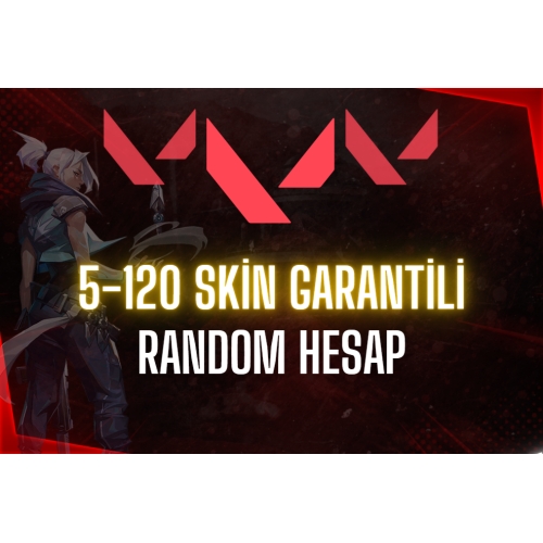  ⭐5-120 SKİN GARANTİLİ  VALORANT RANDOM HESAP⭐